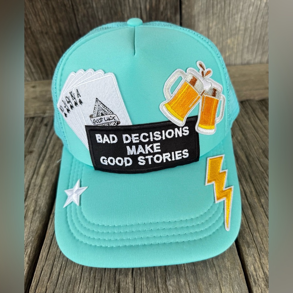 Turquoise Blue Trucker Hat Bad Decisions Make Good Stories Beer Cards Iron Patch